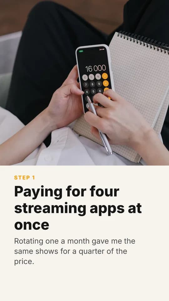 Mistake 1: Paying for four streaming apps