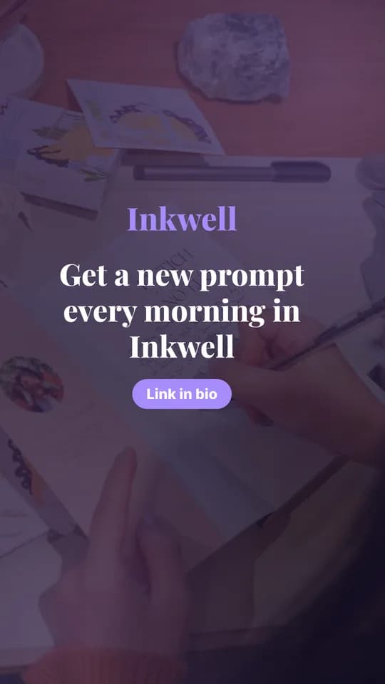 CTA slide: Get a new prompt every morning in Inkwell